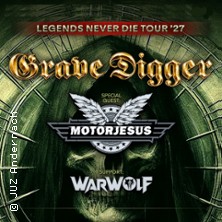 Grave Digger - Legends Never Die Tour '27 + Motorjesus, Warwolf 12.02.2027 Musikhalle Markneukirchen