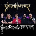 StormHammer + Special guests: Legacy Reborn , Invictus
