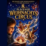 8. Plauener Weihnachtscircus - Familienshow