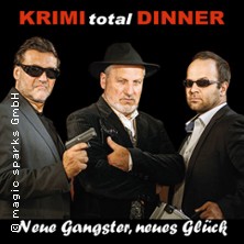 KRIMI total DINNER - Neue Gangster, neues Glück 23.02.2027 Hotel Alexandra
